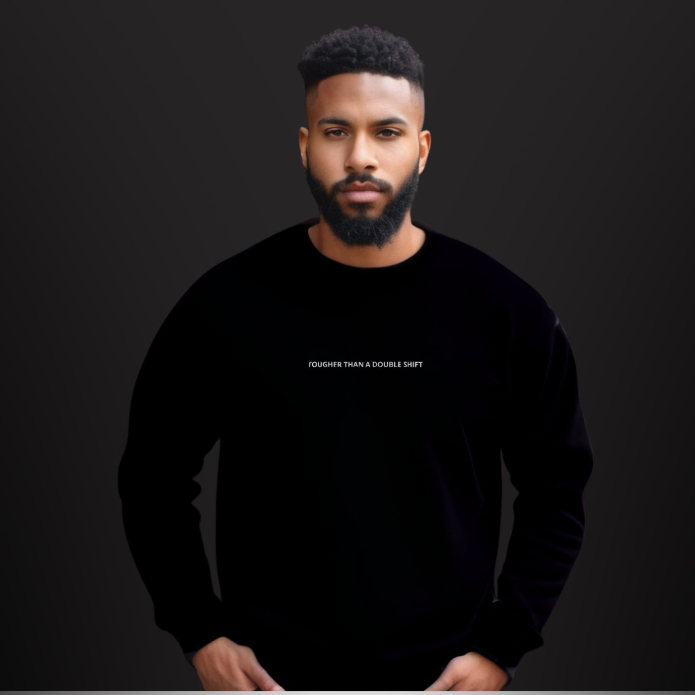 Tougher Than a Double Shift Off Duty Pullover